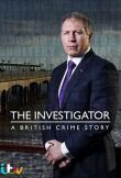 The Investigator: A British Crime Story смотреть онлайн бесплатно