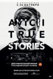 Авичи: Правдивые истории смотреть онлайн бесплатно