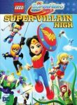 Lego DC: Супердевочки. Школа Суперзлодеев смотреть онлайн бесплатно