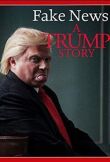 Фейк Ньюс: История Трампа смотреть онлайн бесплатно