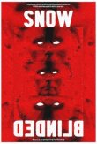 Snow Blind смотреть онлайн бесплатно
