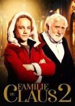 Семейство Клаус 2 смотреть онлайн бесплатно