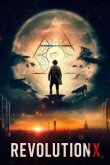 Революция Икс смотреть онлайн бесплатно