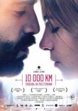 10 000 км: Любовь на расстоянии смотреть онлайн бесплатно