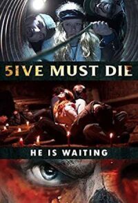 5ive Must Die