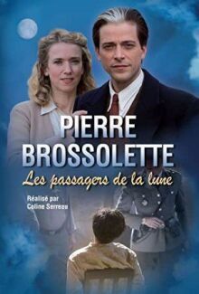 Пьер Броссолетт, или Пассажиры Луны