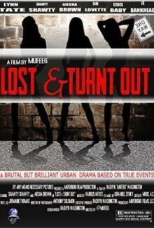 Lost & Turnt Out